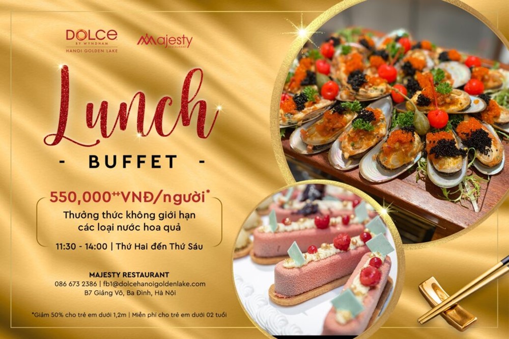 THÔNG BÁO: Điều chỉnh giá buffet trưa từ 18.10.2022