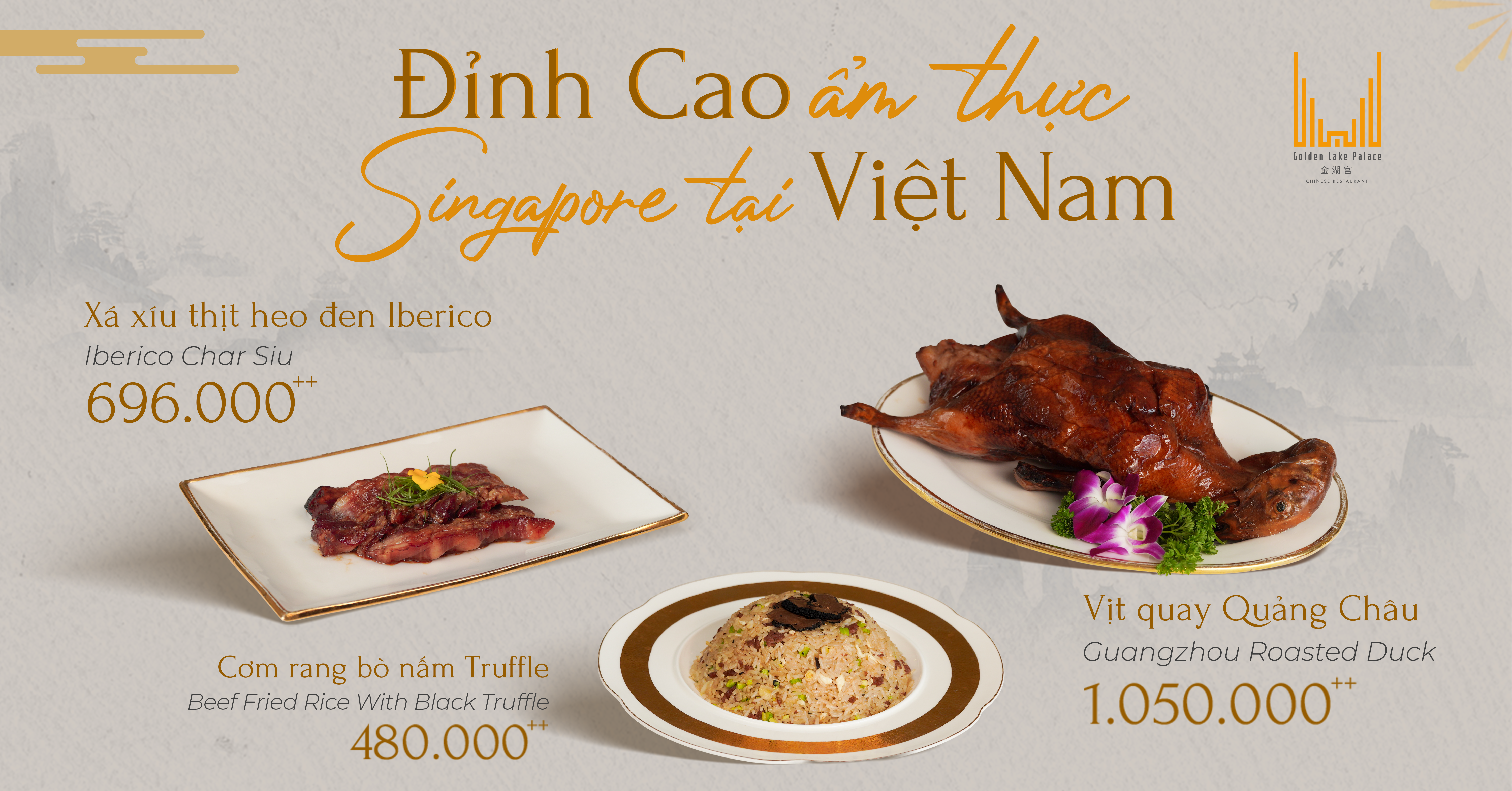 Đỉnh cao ẩm thực Singapore tại Việt Nam – Golden Lake Palace