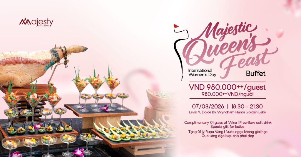 Đêm tiệc tôn vinh những nữ hoàng tại Dolce by Wyndham Hanoi Golden Lake