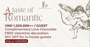 A taste of romance – Đánh thức vị giác ngày Valentine tại F29 Golden Beef 